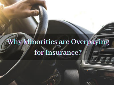 Why Minorities are Overpaying for Insurance?